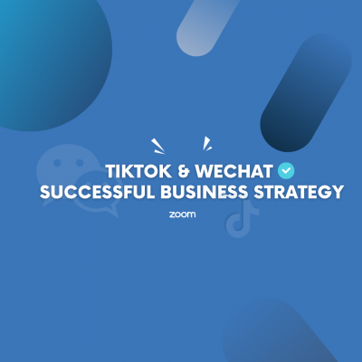 TikTok & WeChat Successful Business Strategy